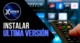 Xuper TV última versión