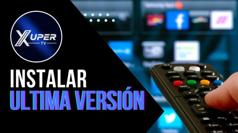 Xuper TV última versión