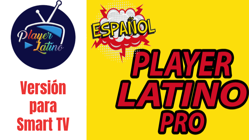 Player Latino Pro para Smart TV